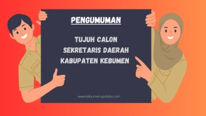 7 Calon Sekda Kebumen Lolos Seleksi Administrasi dan Rekam Jejak, Ini Daftarnya